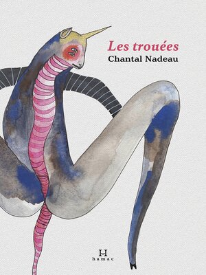 cover image of Les trouées